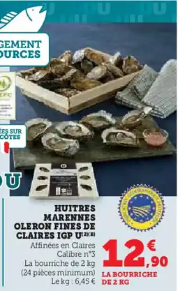 Hyper U Huitres marennes oleron fines de claires igp u offre