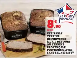 Hyper U Véritable terrine de provence à l'ail des ours ou terrine provencale poivrons olives sans sel nitrite offre