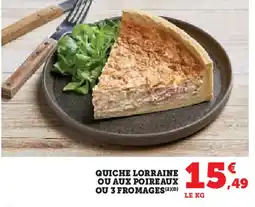 Hyper U Quiche lorraine ou aux poireaux ou 3 fromages offre