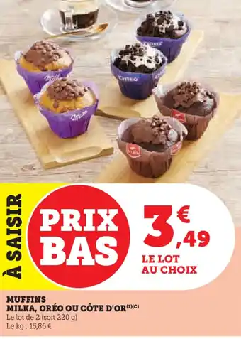 Hyper U Muffins milka, oréo ou côte d'or offre