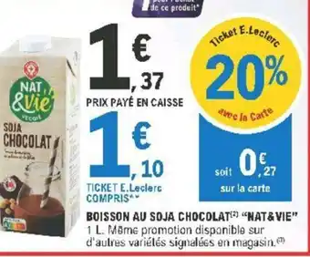 E.Leclerc Boisson Au Soja Chocolat Nat & Vie offre