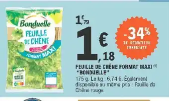 E.Leclerc Feuille de Chêne Format Maxi offre
