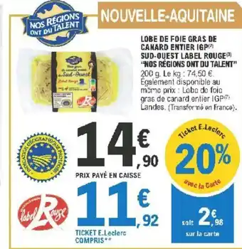 E.Leclerc Lobe de Foie Gras de Canard Entier IGP offre
