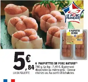 E.Leclerc 6 Paupiettes de Porc Nature offre