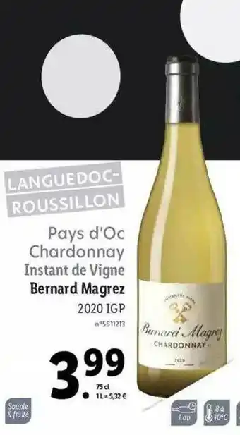 Pays D'oc Chardonnay Instant De Vigne Bernard Magret