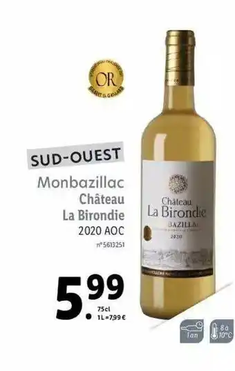 Lidl Monbazillac Château La Birondie 2020 Aoc offre