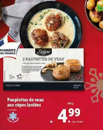Lidl Paupiettes De Veau Aux Cèpes Lardées Deluxe offre