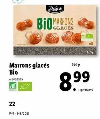 Lidl Marrons Glacés Bio Deluxe offre