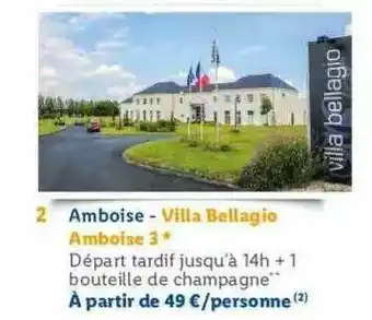 Amboise - Villa Bellagio Amboise