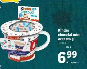 Lidl Kinder Chocolat Mini Avec Mug offre
