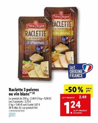 Lidl Raclette 3 Poivres Ou Vin Blanc offre