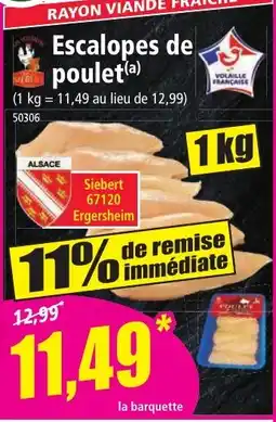 Norma Escalopes de poulet offre