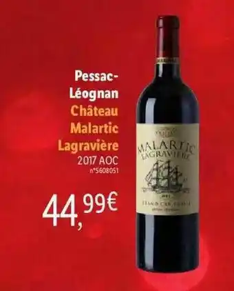 Lidl Pessac-léognan Château Malartic Lagravière 2017 Aoc offre