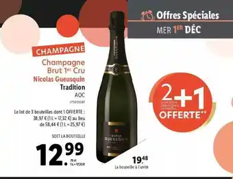 Lidl Champagne Brut 1er Cru Nicolas Gueusquin Tradition Aoc offre