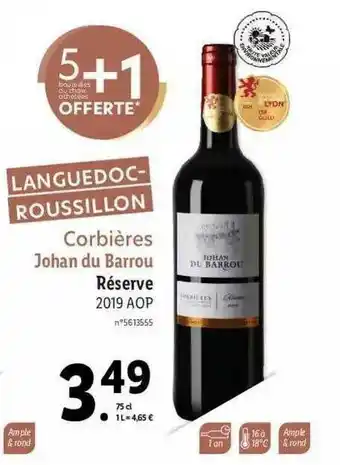 Lidl Languedoc-roussillon Corbières Johan Du Barrou Réserve 2019 Aop offre