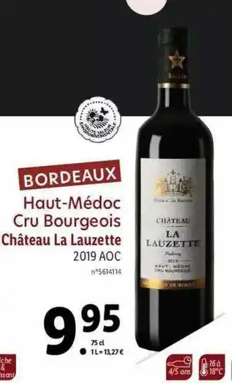 Lidl Bordeaux Haut-médoc Cru Bourgeois Château La Lauzette 2019 Aoc offre