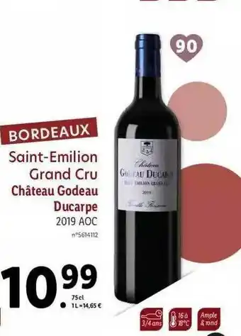 Lidl Saint-émilion Grand Cru Château Godeau Ducarpe 2019 Aoc offre