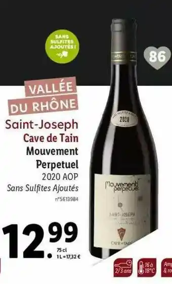 Lidl Vallée Du Rhône Saint-joseph Cave De Tain Mouvement Perpetuel 2020 Aop offre