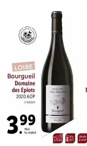 Lidl Loire Bourgueil Domaine Des Epiots 2020 Aop offre