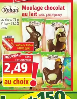 Norma ROHAN Moulage chocolat au lait lapin/ poule/ poney offre