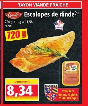 Norma LE GAULOIS Escalopes de dinde offre