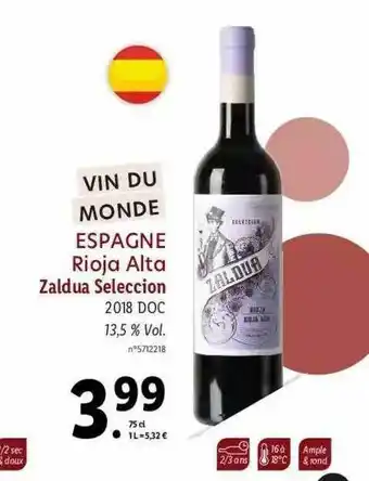 Lidl Vin Du Monde Espagne Rioja Alta Saldua Seleccion 2018 Doc offre