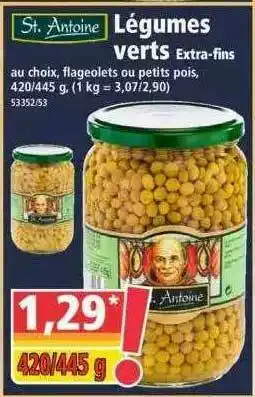 Norma Légumes Verts Extra-fins St. Antoine offre