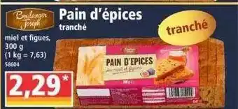 Norma Pain D'épices Tranché offre