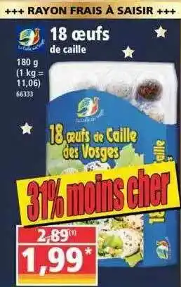 Norma 18 Oeufs De Caille offre