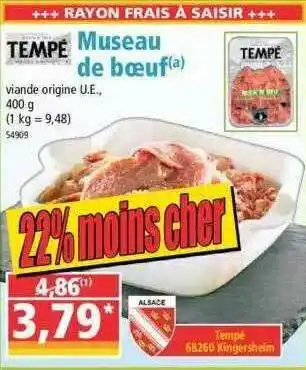 Norma Museau De Bœuf Tempé offre