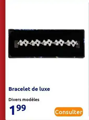Action Bracelet De Luxe offre