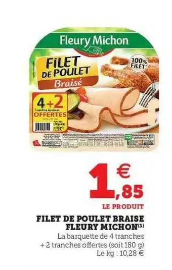 U Express Filet De Poulet Braise Fleury Michon offre