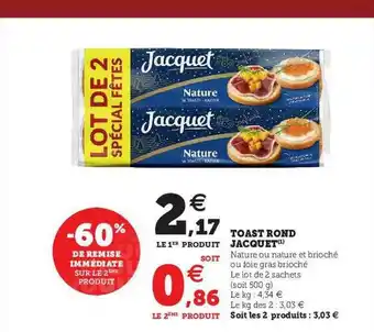 U Express Toast Rond Jacquet offre