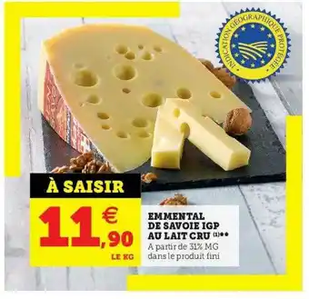 U Express Emmental De Savoie Igp Au Lait Cru offre