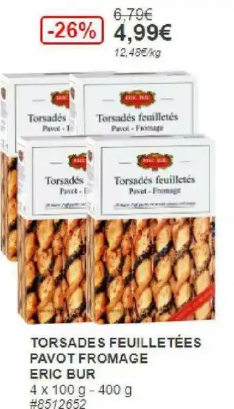 Costco Torsades Feuilletées Pavot Fromage Eric Bur offre