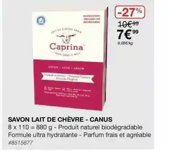 Costco Savon Lait De Chèvre - Canus offre
