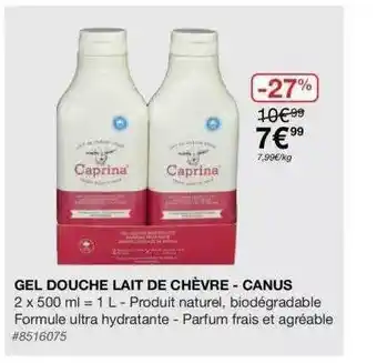 Costco Gel Douche Lait De Chèvre - Canus offre