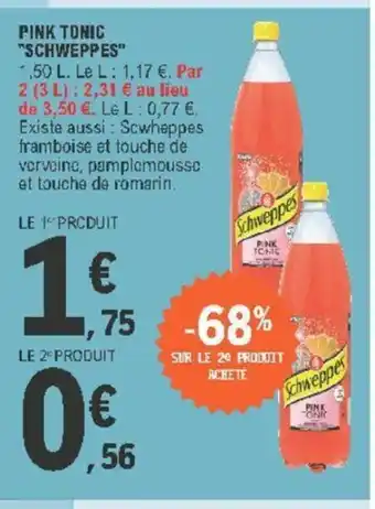 E.Leclerc Pink Tonic Schweppes offre