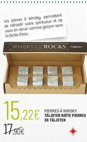 La Vignery Pierres à Whisky Täljsten Boîte Pierres X8 Täljsten offre