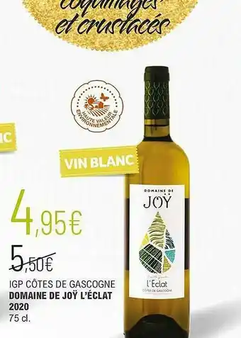 La Vignery Igp Côtes De Gascogne Domaine De Joÿ L'éclat 2020 offre