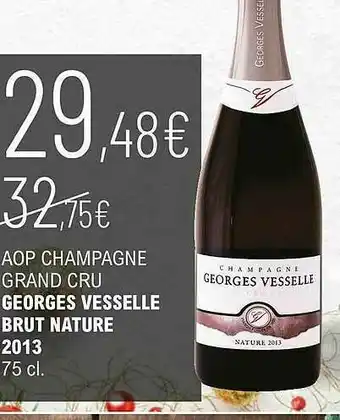 Aop Champagne Grand Cru Georges Vesselle Brut Nature 2013
