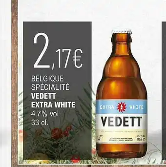 La Vignery Belgique Spécialité Vedette Extra White offre