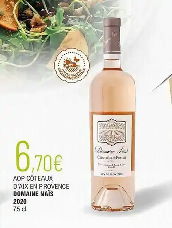 La Vignery Aop Côteaux D'aix En Provence Domaine Naïs 2020 offre