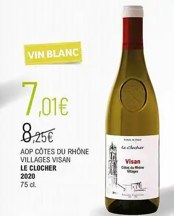 La Vignery Aop Côtes Du Rhône Villages Visan Le Clocher 2020 offre