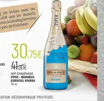 La Vignery Aop Champagne Piper-heidsieck Essentiel Riviera offre