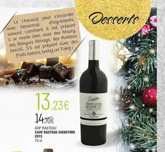 La Vignery Aop Rasteau Cave Rasteau Signature 2015 offre