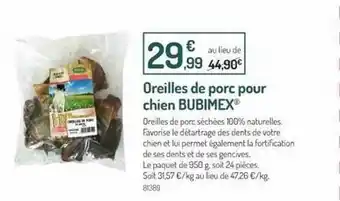 Botanic Oreilles De Porc Pour Chien Bubimex offre