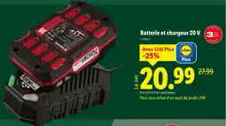 Lidl PARKSIDE Batterie et chargeur 20 V offre