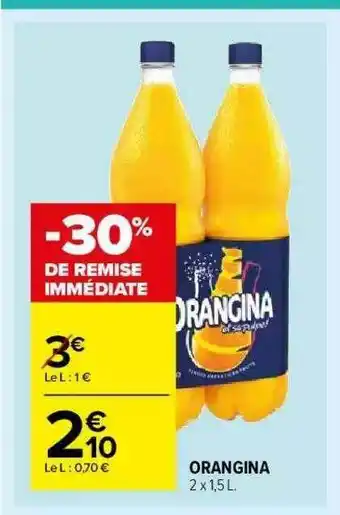 Carrefour Market Orangina -30% De Remise Immédiate offre