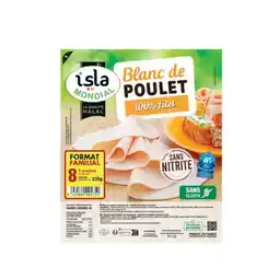 Carrefour ISLA MONDIAL Blanc de Poulet Halal Format familial offre